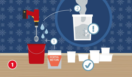 Eine schematische Darstellung zeigt das Anrühren von Beton in einem Eimer mit Wasser und einem Rührquirl an einer Bohrmaschine. Der fertige Beton wird anschließend in vorbereitete Gießformen gegossen. Ein Häkchensymbol markiert geeignete Formen, ein Ausrufezeichen weist auf das richtige Mischverhältnis hin. Unten links ist ein roter Kreis mit einer weißen 1