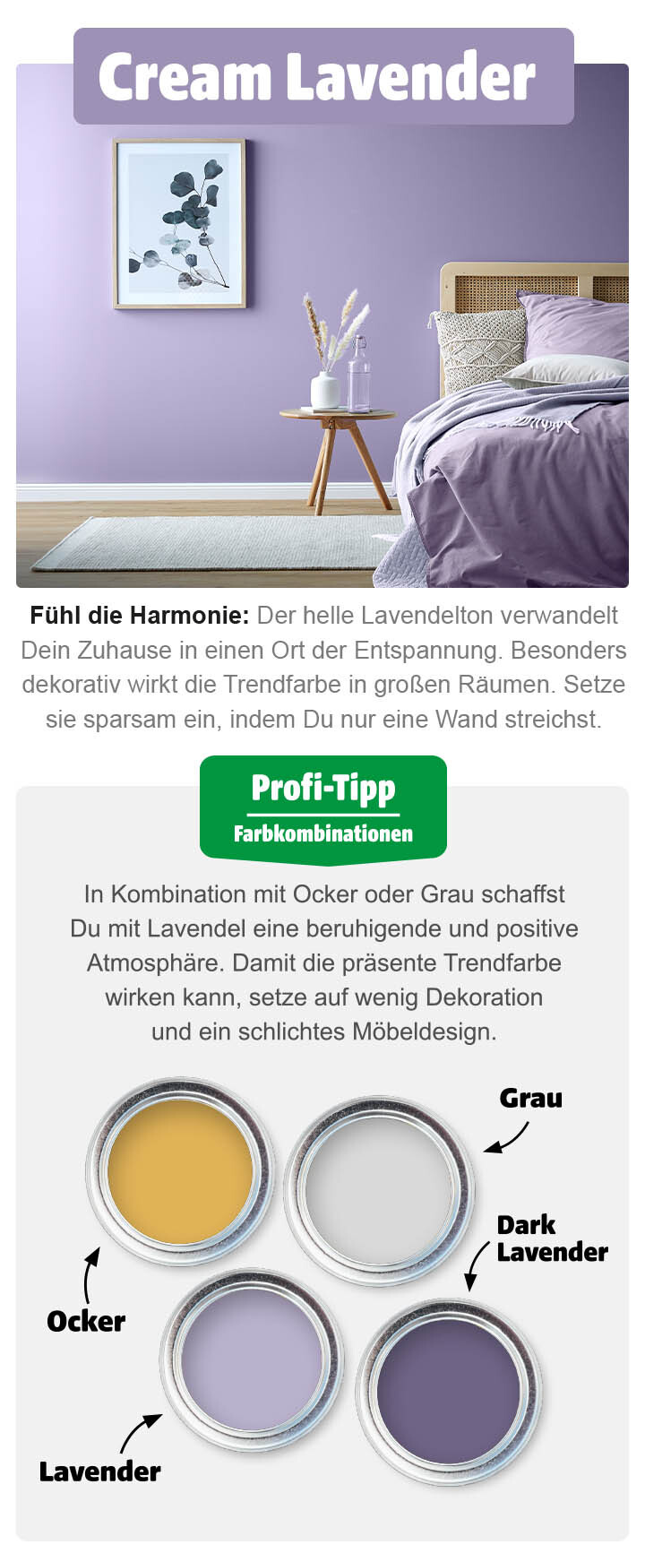 Schlafzimmer mit Wandfarbe in Trendfarbe Cream Lavender und Farbkombinationen Schlafzimmer mit der Wandfarbe Cream Lavender und vier Farbtöpfen mit Farbkombinationen
